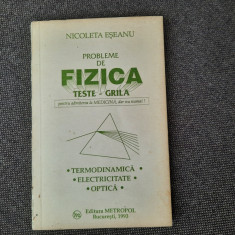 PROBLEME DE FIZICA. TESTE GRILA PENTRU ADMITEREA LA MEDICINA NICOLETA ESEANU