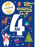 25 de activitati pentru varsta mea. 4 ani. Pomul de Craciun - Ana Ion