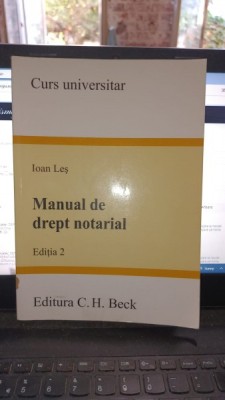 Manual de drept notarial (editia 2) - Ioan Les foto