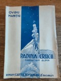 Padina Crucii, Carpatism Alpin - Ovidiu Manitiu , 1937 / R4P1F