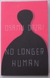 NO LONGER HUMAN by OSAMU DAZAI , 2020