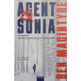 AGENT SONIA. IUBITA, MAMA, SOLDAT SI SPIOANA-BEN MACINTYRE-250692