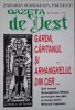 Gazeta de Vest. Seria a III-a, Nr. 135, Septembrie 1997. Garda, capitanul si Arhanghelul din cer...