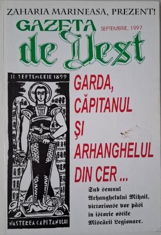 Gazeta de Vest. Seria a III-a, Nr. 135, Septembrie 1997. Garda, capitanul si Arhanghelul din cer...