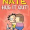 Big Nate: Hug It Out!