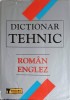 Dictionar tehnic ROMAN - ENGLEZ