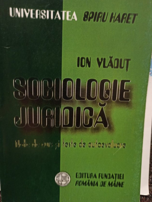 Ion Vladut - Sociologie juridica (2004)