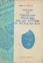 Sources et Temoignages Etrangers sur les Ancetres du Peuple Roumain foto