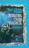 Energia Care Vindeca - Viorel Olivian Pascanu, Moldova, 1993, Crestinism, Carte Religioasa