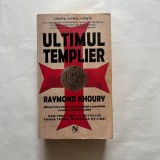 Raymond Khoury - Ultimul templier