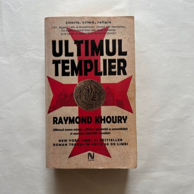 Raymond Khoury - Ultimul templier foto