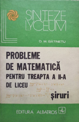 Probleme de matematica pentru treapta a IIa de liceu foto