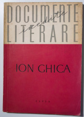 D. Pacurariu (ed.) - Ion Ghica. Documente literare inedite foto