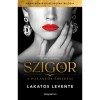 Szigor II. - A pillang&oacute;k &eacute;bred&eacute;se - Lakatos Levente