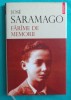 Jose Saramago &ndash; Farime de memorii