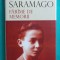 Jose Saramago &ndash; Farime de memorii