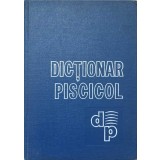 DICTIONAR PISCICOL-L. LUSTUN, I. RADULESCU, V. VOICAN-268328