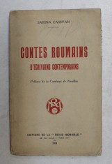CONTES ROUMAINS D &amp;#039; ECRIVAINS CONTEMPORAINS par SARINA CASSVAN , preface de la COMTESSE DE NOAILLES , 1931 foto