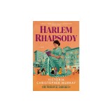 Harlem Rhapsody