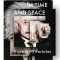 Einstein in Time and Space: A Life in 99 Particles (T)