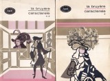 La Bruyere - Caracterele, Eseuri Sociale, 2 Volume, Biblioteca pentru Toti, Romana, Editura Pentru Literatura, 1966