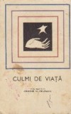 Culmi de viata - Lecturi morale de altadata