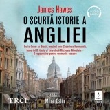 O scurtă istorie a Angliei - Audiobook - James Hawes