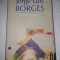 CY - Jorge Luis BORGES &quot;Texte Captive&quot; / POLIROM 2010 / stare!