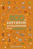 500 De Adevaruri Extraordinare Despre Animale. Ed. 2, - Editura Paralela 45