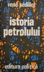 Istoria petrolului - Rene Sedillot foto