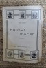 Ioan Dafin - Figuri Iesene, Ed. a 2-a (1928), Viata Romaneasca, Istorie