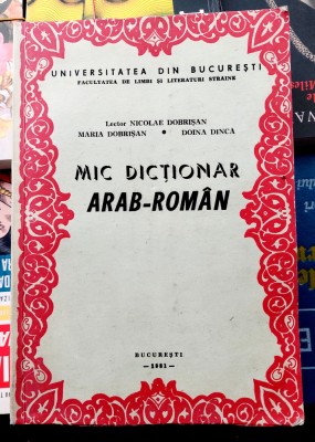 Mic dictionar arab - roman - Nicolae Dobrisan foto