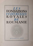 LES FONDATIONS CULTURELLES ROYALES DE ROUMANIE
