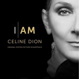 I Am: Celine Dion (Original Motion Picture Soundtrack) | Celine Dion, Sony Music