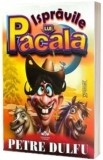 Ispravile lui Pacala