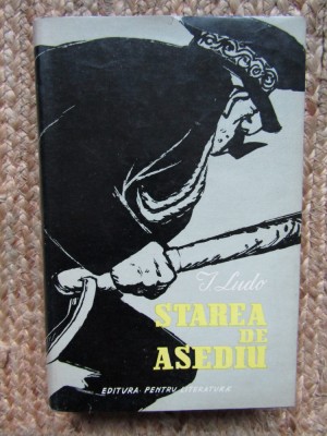 Starea de asediu-I.Ludo CARTONATA foto
