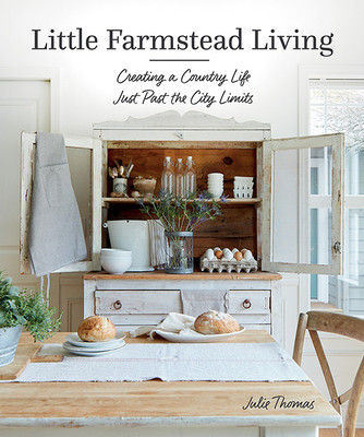 Little Farmstead Living: Creating a Country Life Just Past the City Limits foto