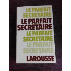 LE PARFAIT SECRETAIRE (CARTE IN LIMBA FRANCEZA)