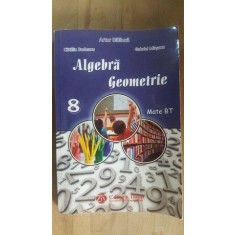 Algebra geometrie clasa a 8-a- Artur Balauca, Catalin Budeanu