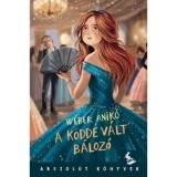 A k&ouml;dd&eacute; v&aacute;lt b&aacute;loz&oacute; - W&eacute;ber Anik&oacute;