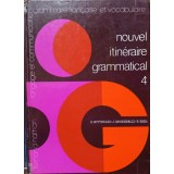 NOUVEL ITINERAIRE GRAMMATICAL 4-H. MITTERAND-96583