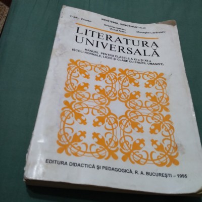 MANUAL LITERATURA UNIVERSALA CLASA XI-XII -OVIDIU DRIMBA 1995 foto