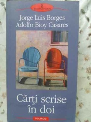 CARTI SCRISE IN DOI-JORGE LUIS BORGES, ADOLFO BIOY CASARES-335424 foto