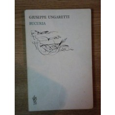 BUCURIA de GIUSEPPE UNGARETTI , 1988