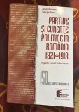 D. Hurezeanu, Gh. Sbarna - Partide si curente politice in Romania 1821-1918 Programe si orientari doctrinare 150 surse originale