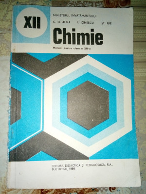 Albu Ionescu Ilie Manual de Chimie clasa 12 foto