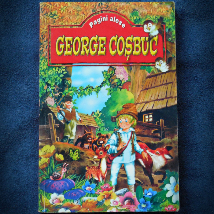 GEORGE COSBUC - PAGINI ALESE