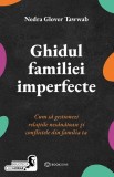 Ghidul familiei imperfecte - Bookzone
