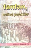 Fan-Fan Rechinul Pușcăriilor - Mihai Avasilicai, Boema 1994, Roman, Beletristica