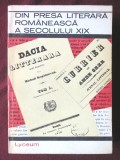 &quot;DIN PRESA LITERARA ROMANEASCA A SECOLULUI XIX&quot;, 1967, Tineretului